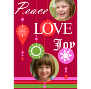 5x7 Matte - Peace, Love, Joy 