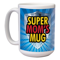15 oz Mother's Day Mug (F)